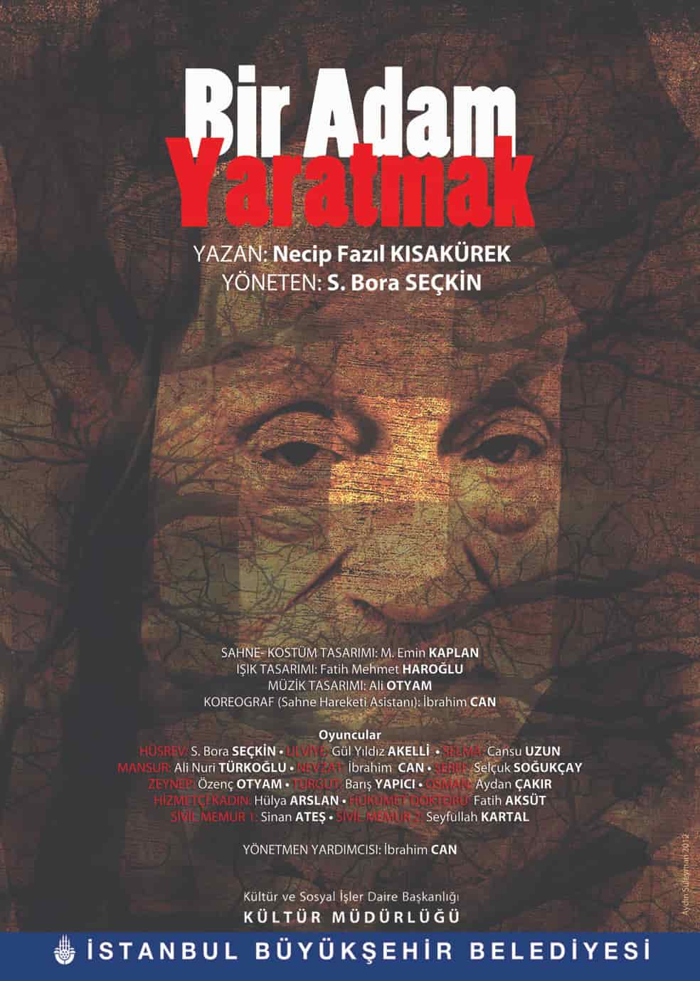 Bir Adam Yaratmak tiyatrosu