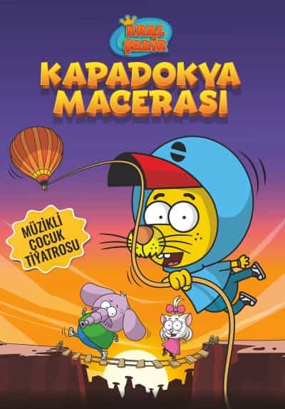Kral Sakir Kapadokya Macerasi tiyatrosu