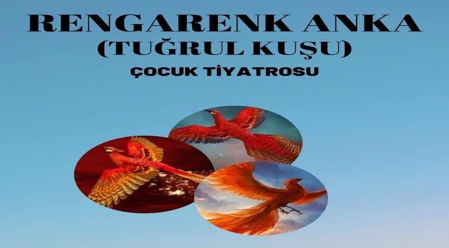 Rengarenk Anka Tugrul Kusu tiyatrosu
