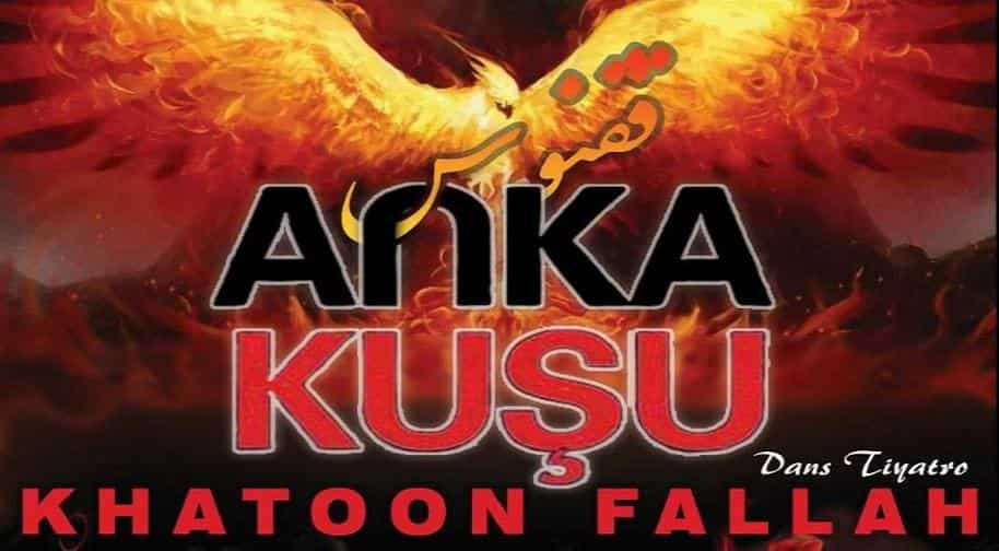 Anka Kusu Dans Tiyatro Khatoon Fallah