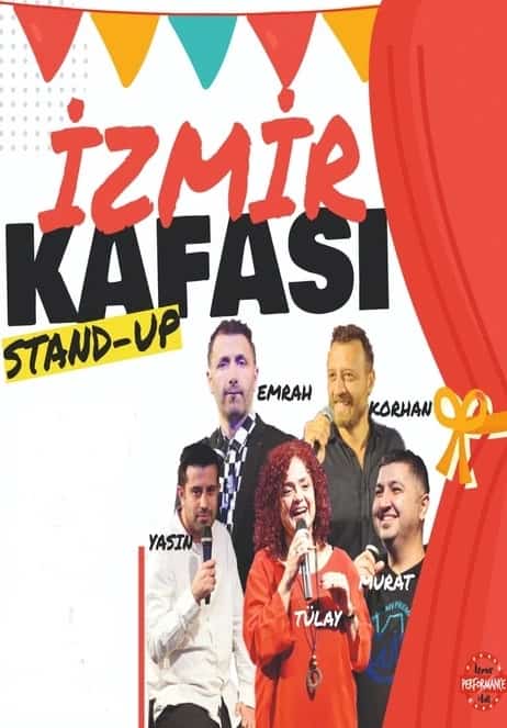 Izmir Kafasi Stand Up