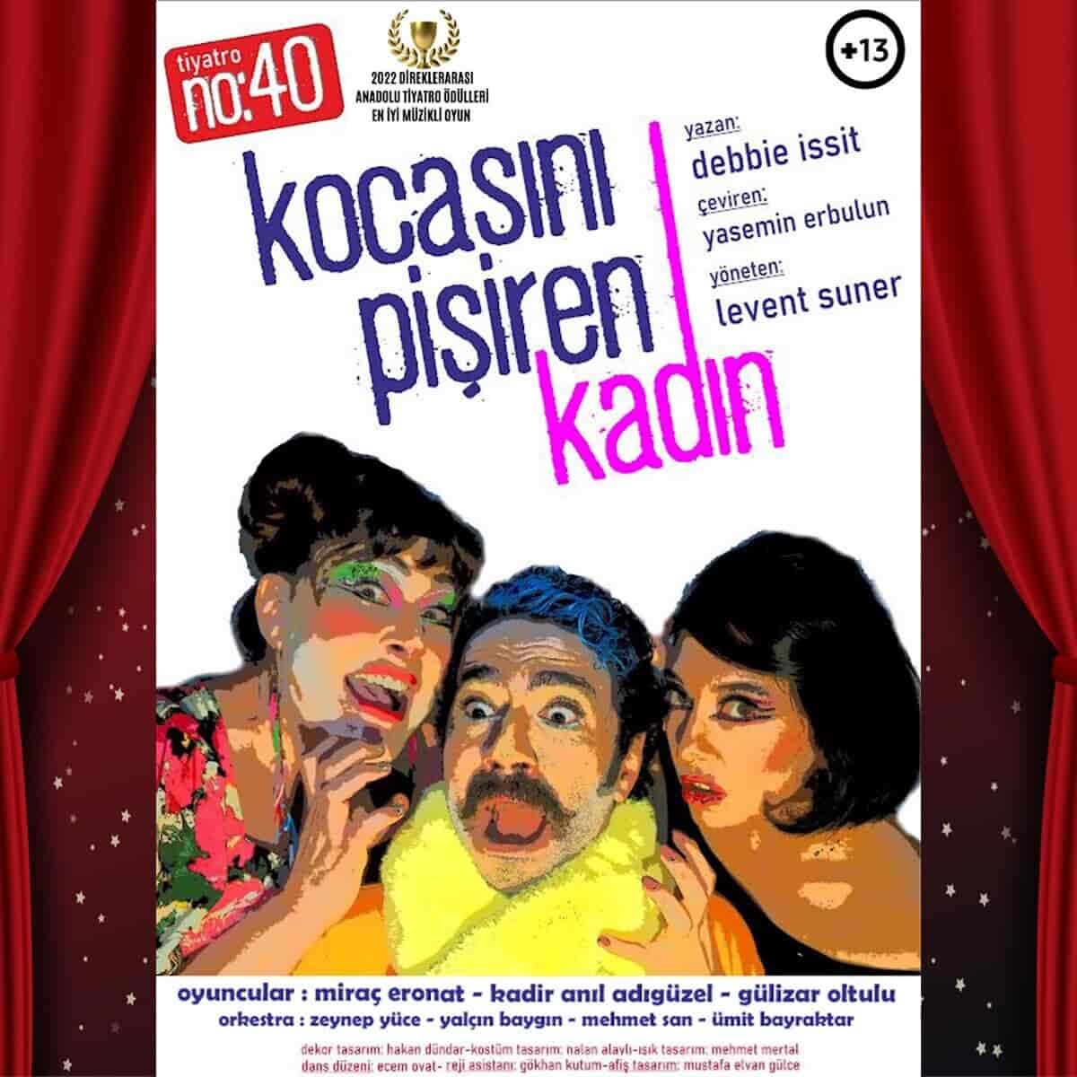 Kocasini Pisiren Kadin tiyatrosu