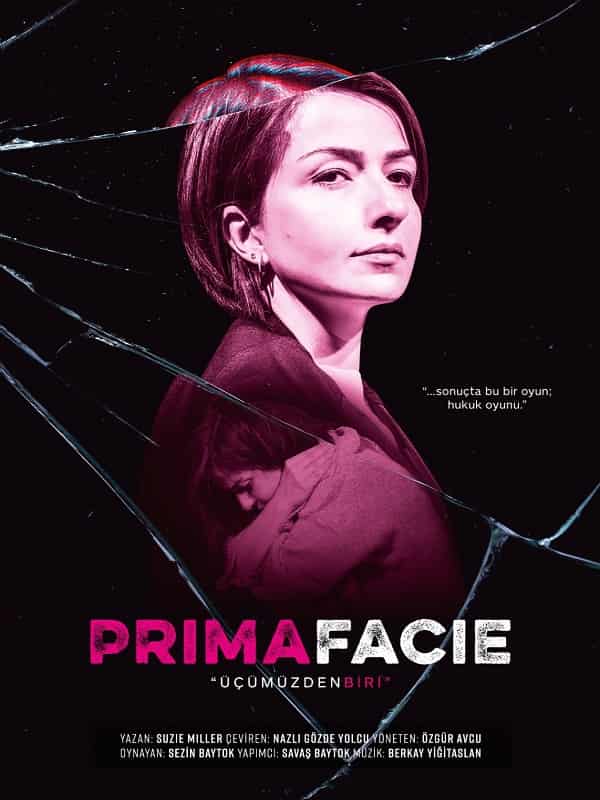 Prima Facie Ucumuzden Biri tiyatrosu
