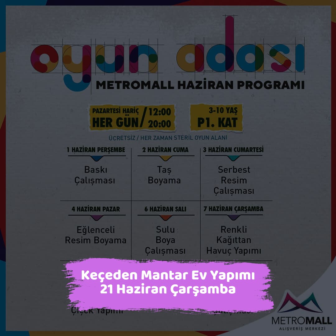 metromall avm 21 haziran Keceden Mantar Ev Yapimi