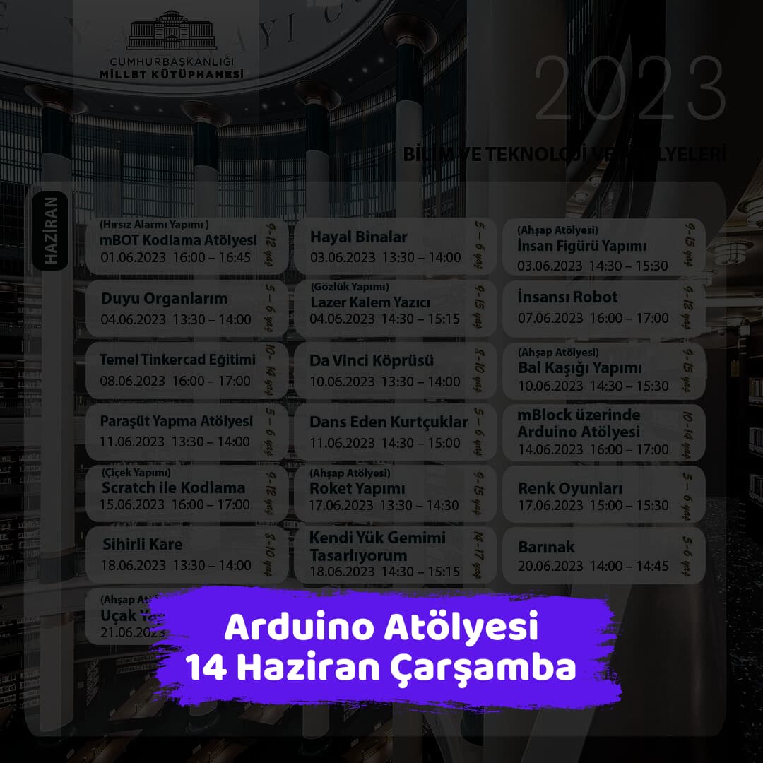 millet kutuphanesi 14 haziran Arduino Atolyesi