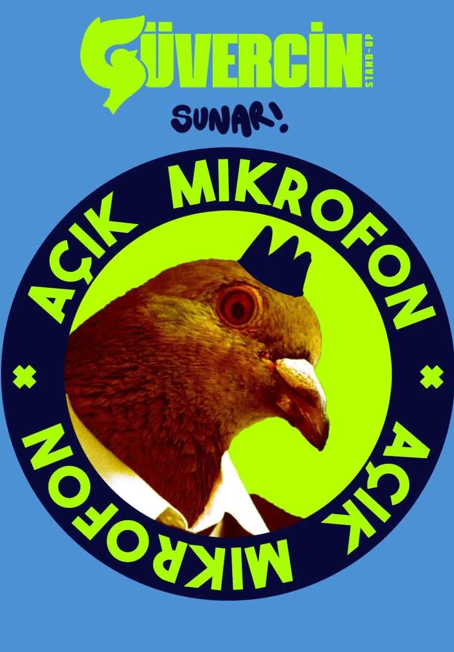 Guvercin Standup Acik Mikrofon stand up