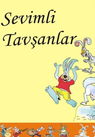 Sevimli Tavsanlar tiyatrosu