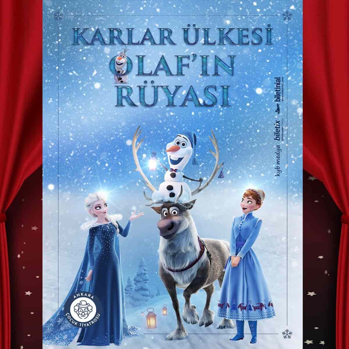 Karlar Ulkesi Olafin Ruyasi tiyatrosu
