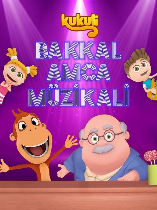 Kukuli Bakkal Amca Muzikali