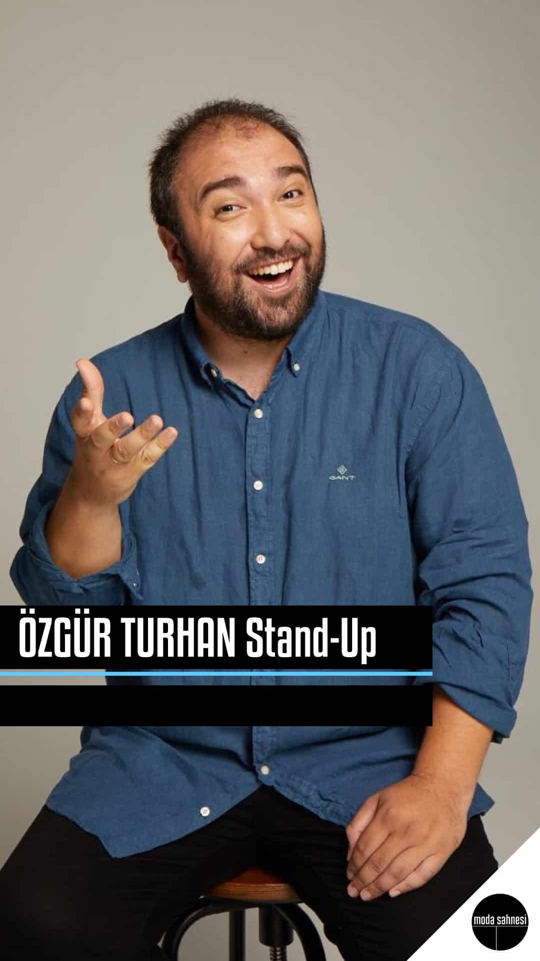 Ozgur Turhan stand up