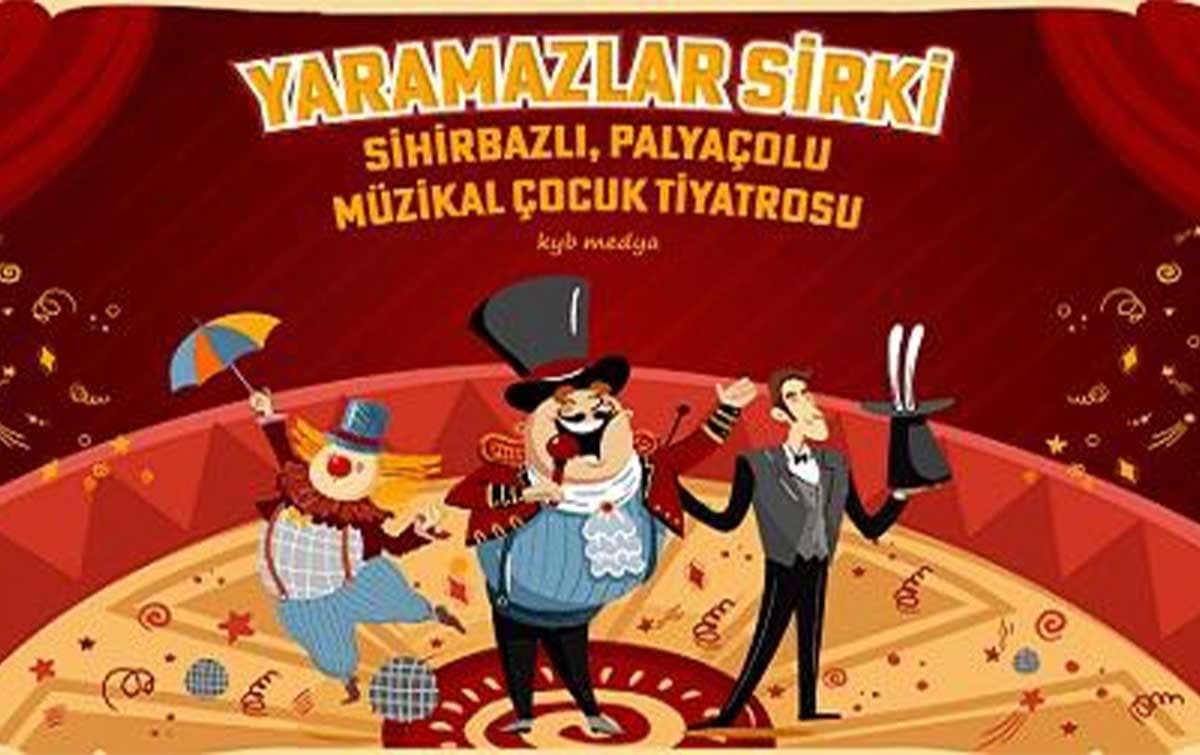 Yaramazlar Sirki Cocuk Tiyatrosu 8