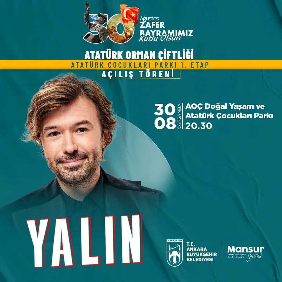 yalin konseri ucretsiz konser ankara 30 agustos ankara buyuksehir belediyesi