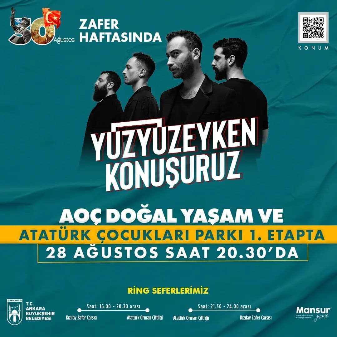 yuzyuzeyken konusuruz ucretsiz konser ankara 28 agustos ankara buyuksehir belediyesi