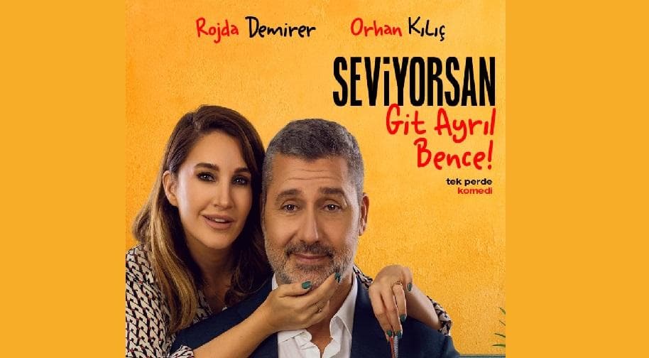 Seviyorsan Git Ayril Bence tiyatrosu