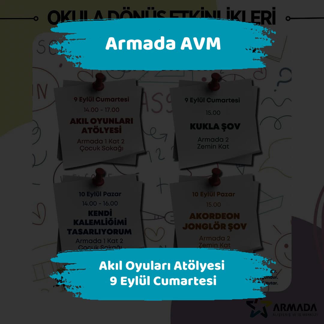 armada avm 9 eylul Akil Oyulari Atolyesi
