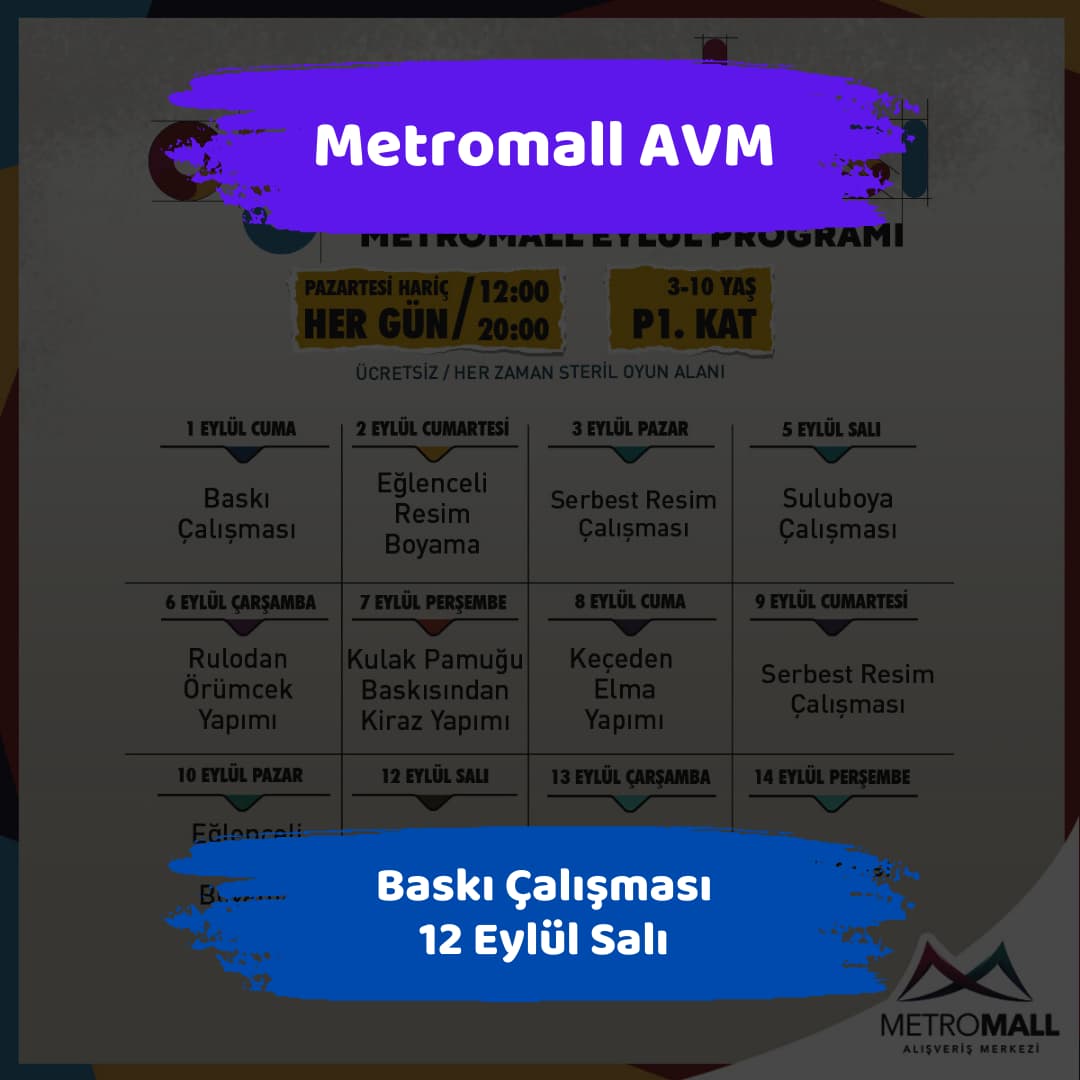 metromall avm 12 eylul Baski Calismasi