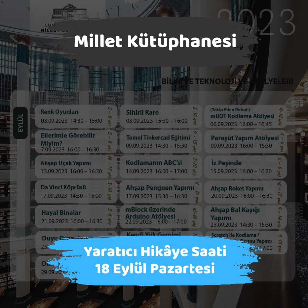 millet kutuphanesi 18 eylul Yaratici Hikaye Saati