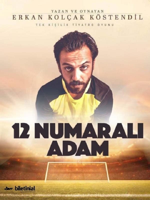 12 Numarali Adam tiyatrosu 2