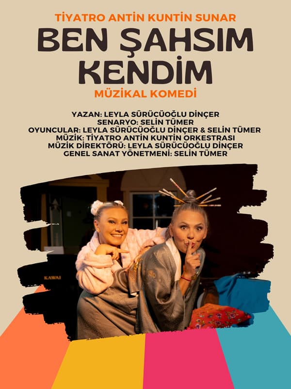 Ben Sahsim Kendim tiyatrosu