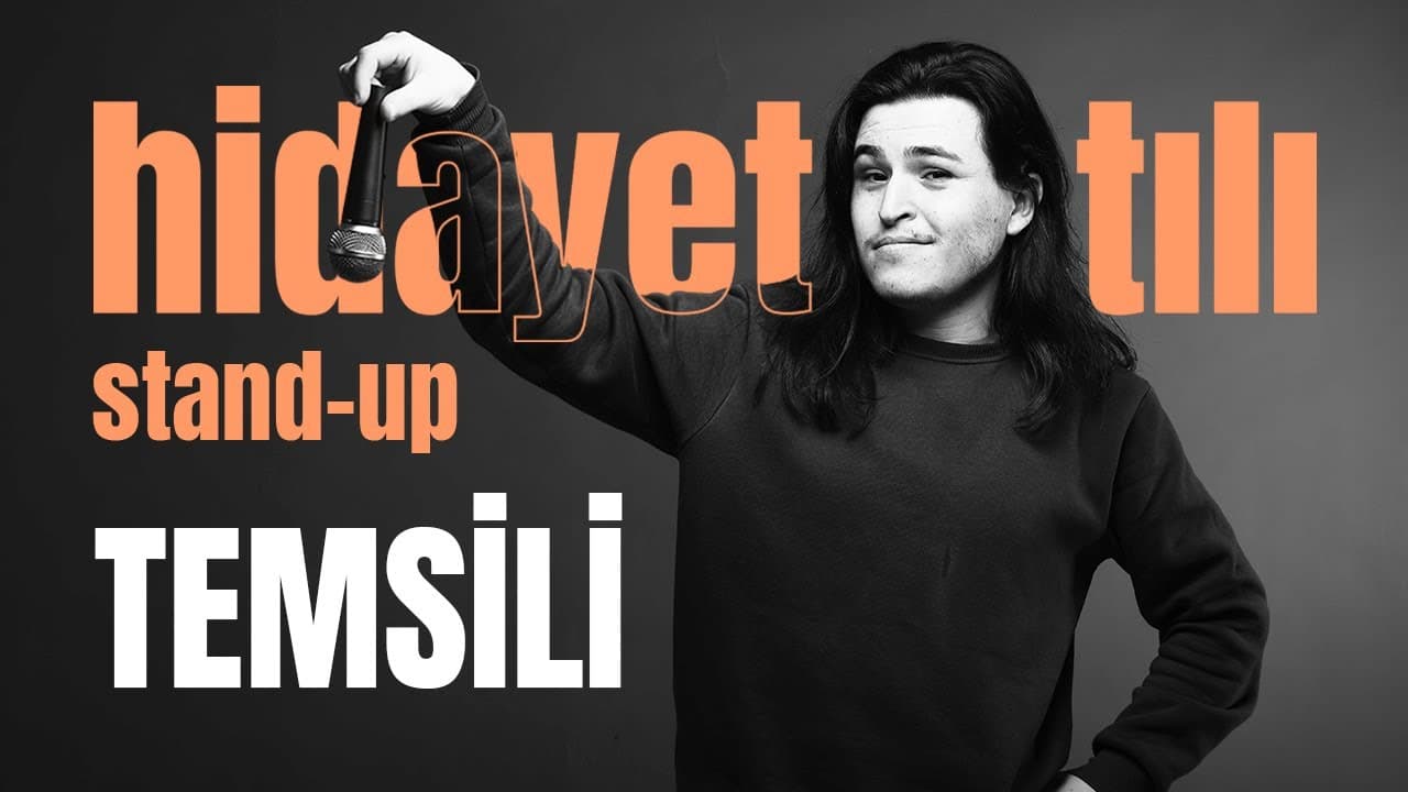Hidayet Tili Stand Up 1