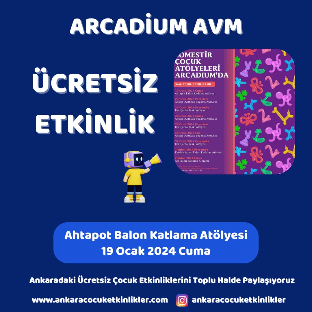 arcadium avm 2 19 ocak ahtapot balon katlama atolyesi