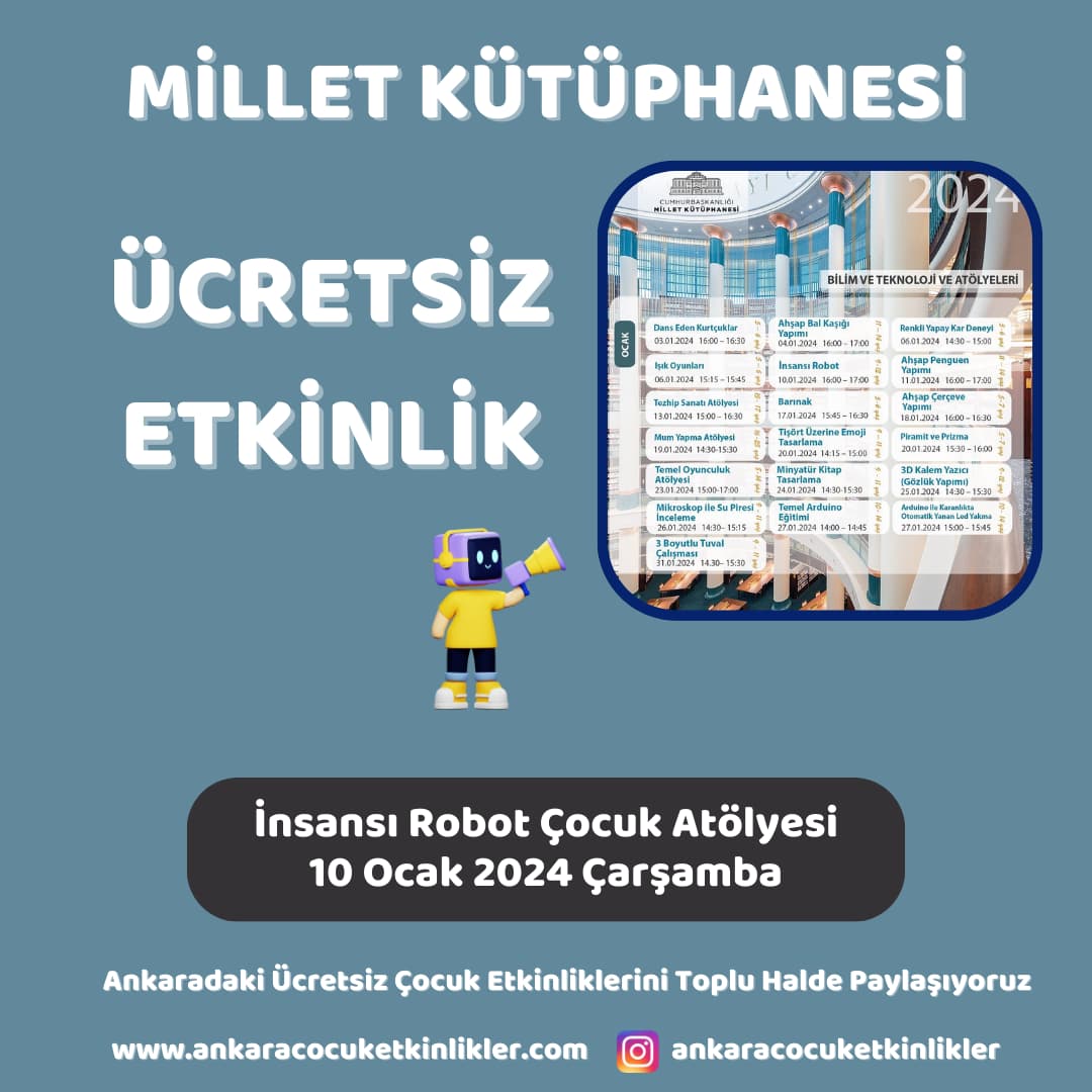 millet kutuphanesi 10 ocak Insansi Robot