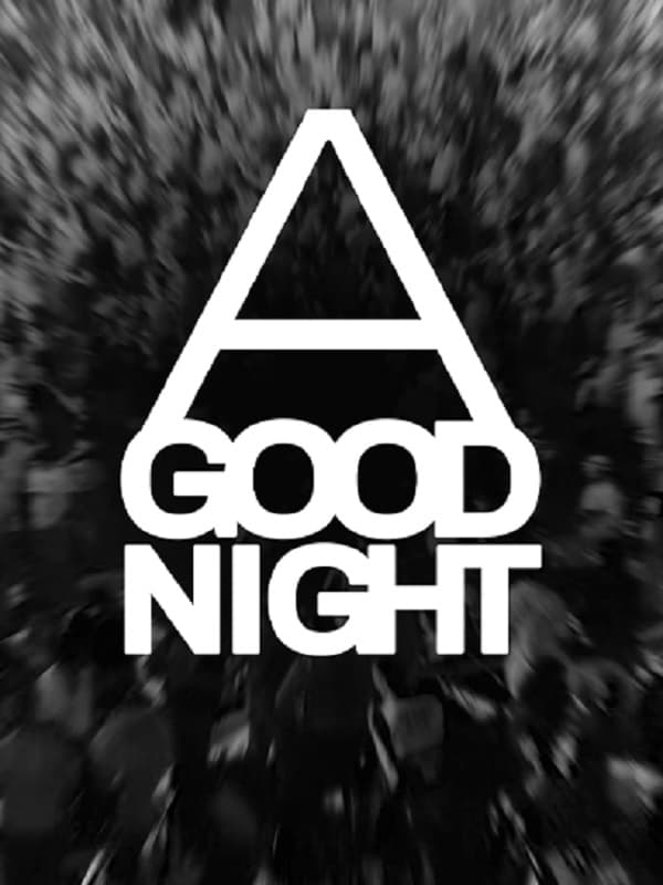 A Good Night konseri