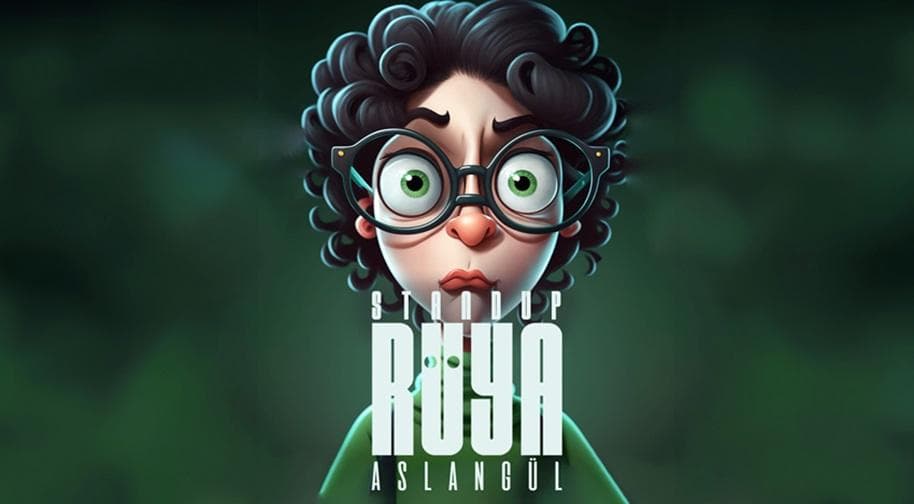 Ruya Aslangul Stand Up Show